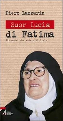 Suor lucia fatima gli - suor,